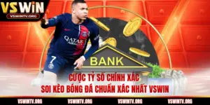 Cược Tỷ Số Chính Xác Soi Kèo Bóng Đá Chuẩn Xác Nhất VSWIN
