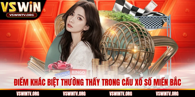 Điểm khác biệt thường thấy trong cầu xổ số miền bắc