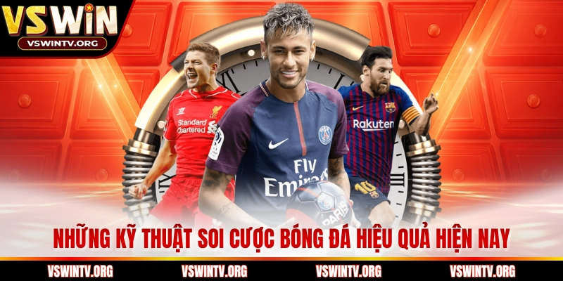 Những kỹ thuật soi cược bóng đá hiệu quả hiện nay